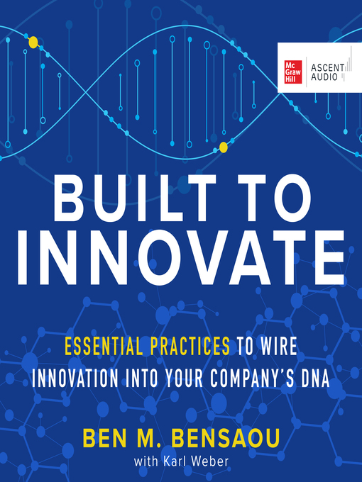 Title details for Built to Innovate by Ben M. Bensaou - Wait list